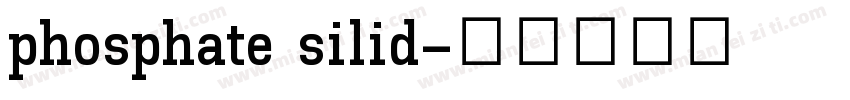 phosphate silid字体转换